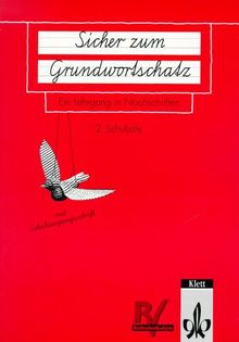 Sicher zum Grundwortschatz, neue Rechtschreibung, 2. Schuljahr