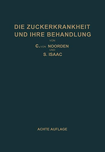Die Zuckerkrankheit und Ihre Behandlung