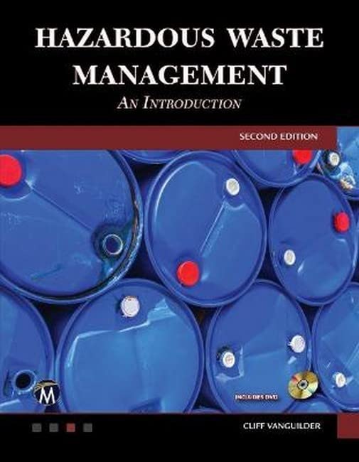 Hazardous Waste Management: An Introduction (Engineering/CS)