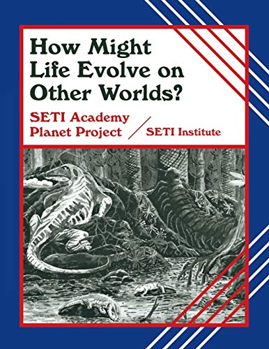 How Might Life Evolve on Other Words? (Life in the Universe)