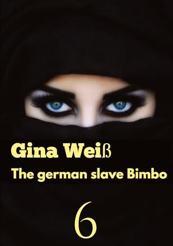 The german slave Bimbo 6: DE
