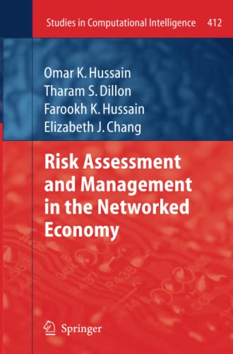 Risk Assessment and Management in the Networked Economy (Studies in Computational Intelligence, Band 412)