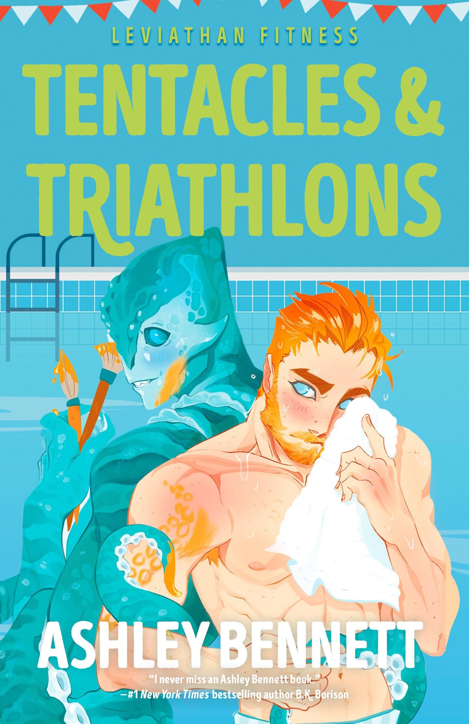 Bennett, Ashley: Tentacles & Triathlons