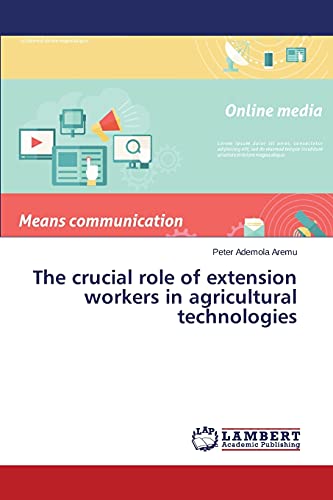 The crucial role of extension workers in agricultural technologies