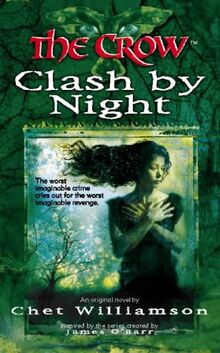 Clash by Night (The crow)