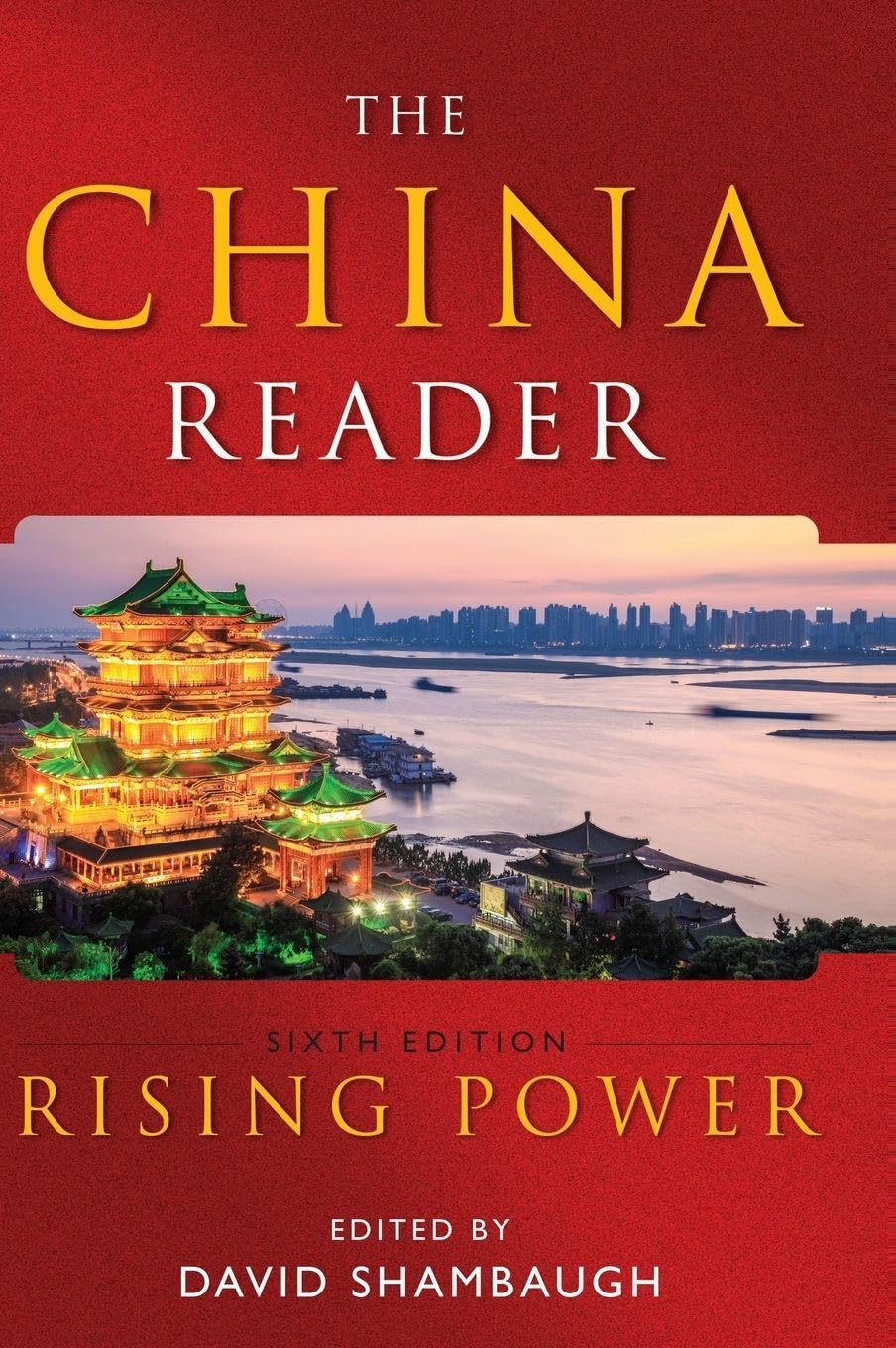 The China Reader: Rising Power