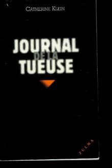 Journal de la tueuse