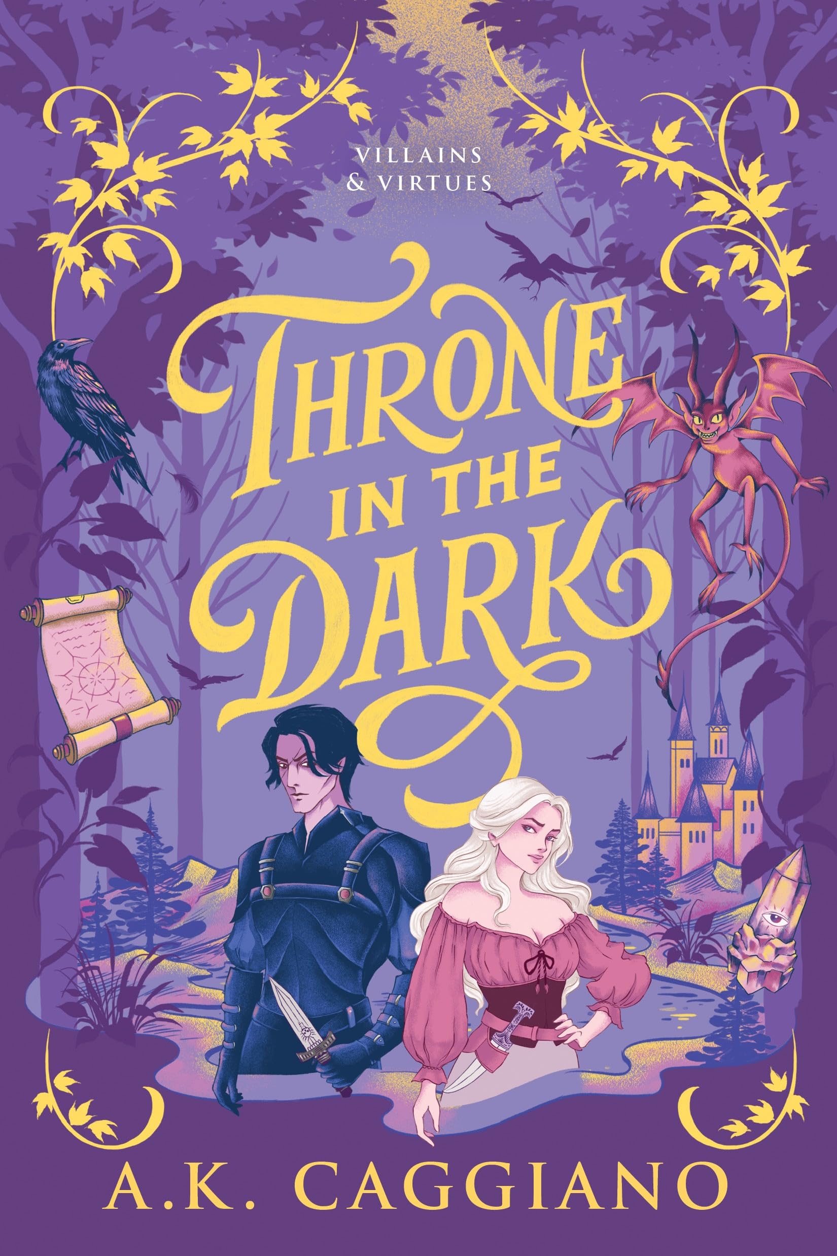 Caggiano, A. K. Throne In The Dark, A Feel-Good Cosy Romantasy Adventure (Villains & Virtues Book 1)