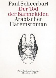 Der Tod der Barmekiden: Arabischer Haremsroman