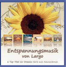 Entspannungsmusik von Largo - 6 Top-Titel der Dreams-Serie zum Kennenlernen von Largo | CD | Zustand sehr gut