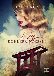 Die Kohleprinzessin