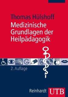 Medizinische Grundlagen der Heilpädagogik