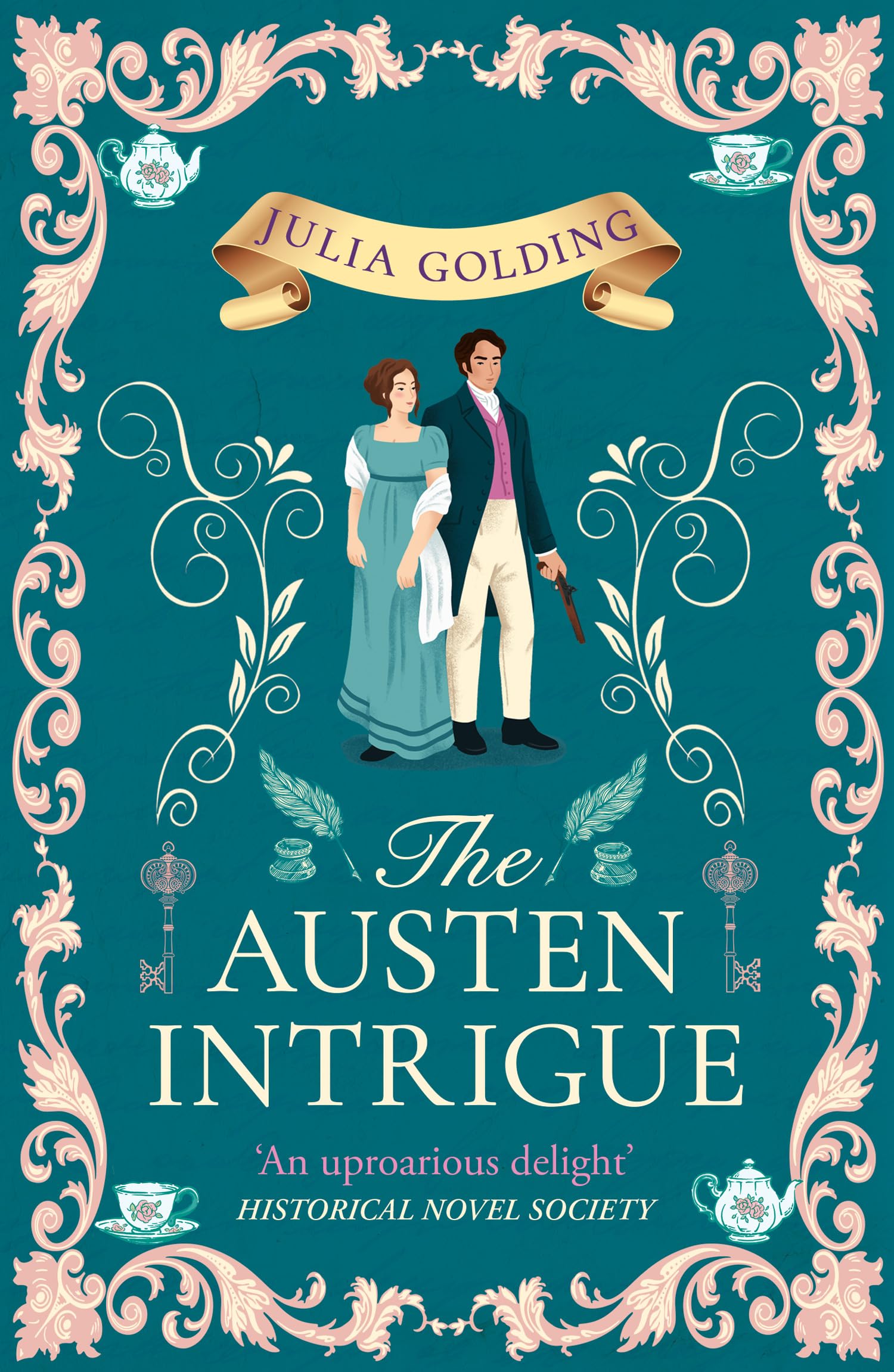 Julia Golding The Austen Intrigue, New For 2025, Pre-order This Regency Romance Adventure Perfect For Fans Of Jane Austen (Regency Secrets)