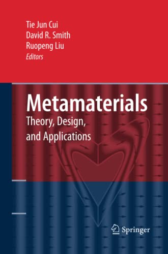 Metamaterials: Theory, Design, and Applications