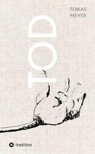 Tod: Das Tabuthema aus poetischer Perspektive