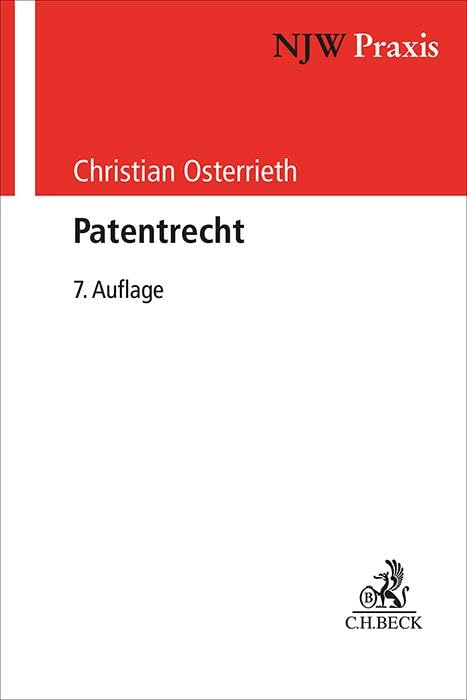 Patentrecht (NJW-Praxis)