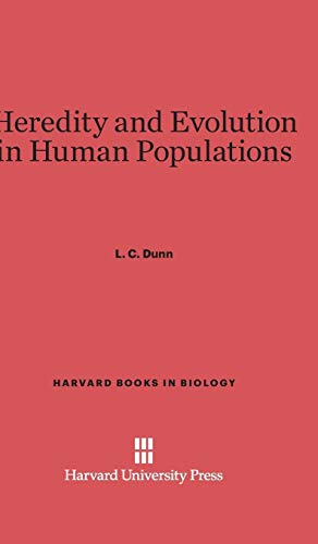 Heredity and Evolution in Human Populations (Harvard Books in Biology, Band 1)
