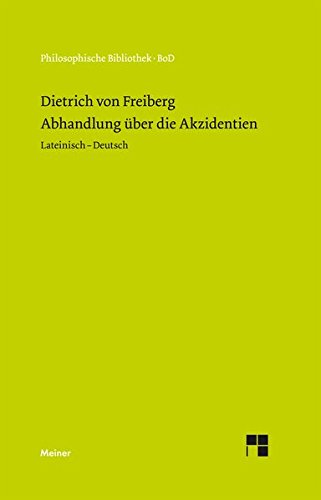Abhandlung über die Akzidenzien (Philosophische Bibliothek)