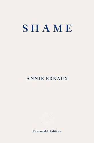 Shame: Annie Ernaux