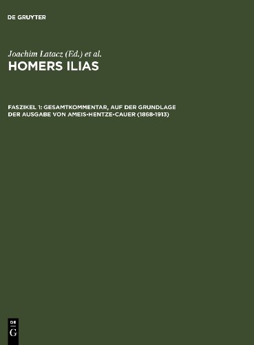 Homerus: Homers Ilias. Zweiter Gesang (B): Homers Ilias. Gesamtkommentar. Auf der Grundlage der Ausgabe von Ameis-Hentze-Cauer (1868-1913) / Zweiter ... wissenschaftlicher Commentare (SWC))