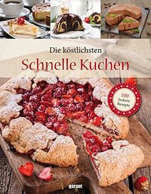 Die köstlichsten Schnelle Kuchen