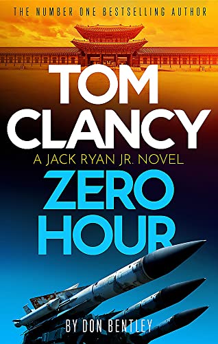 Don Bentley Tom Clancy Zero Hour (Jack Ryan, Jr.)