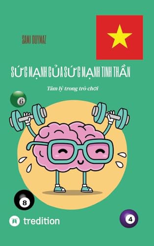 Sức mạnh của sức mạnh tinh thần: Tâm lý trong trò chơi: Tâm lý trong trò ch¿i