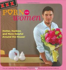 XXX Porn for Women: Hotter, Hunkier, and More Helpful Around the House!