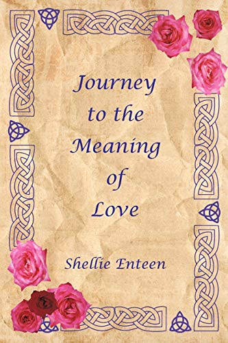 Journey to the Meaning of Love