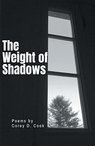 The Weight of Shadows