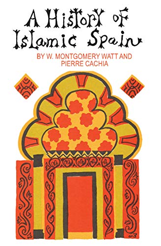 Pierre Cachia A History Of Islamic Spain