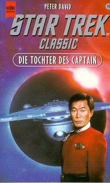 Die Tochter des Captain. STAR TREK Classic.