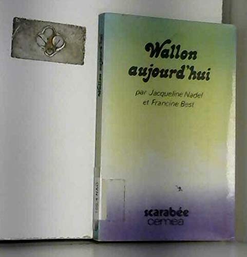 Wallon D'aujourd'hui