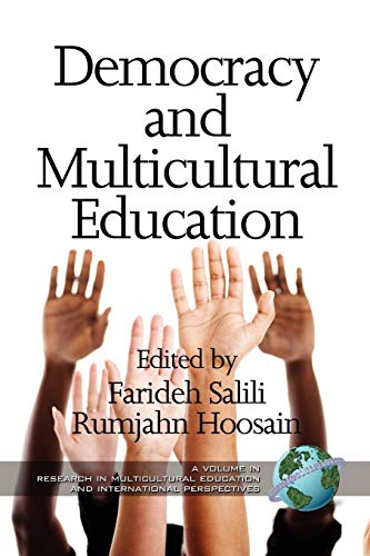 Democracy and Multicultural Education (Research in Multicultural Education and International Perspectives)