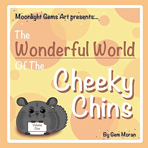 The Wonderful World Of The Cheeky Chins - Vol. 1