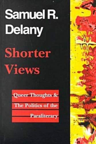 Shorter Views: Queer Thoughts & the Politics of the Paraliterary