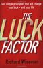 The Luck Factor: The Scientific Study of the Lucky Mind