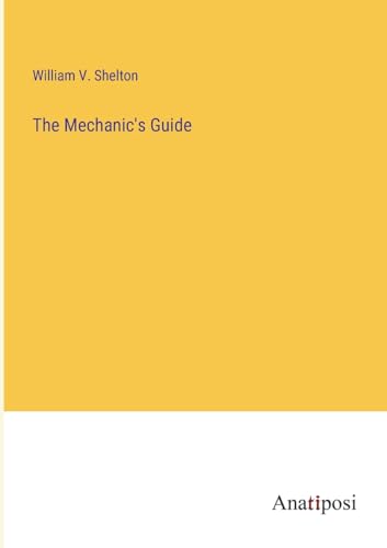 The Mechanic's Guide