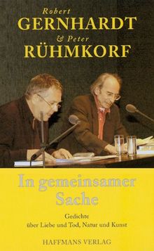 In gemeinsamer Sache. Gedichte über Liebe und Tod, Natur und Kunst