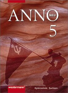 Horizonte: ANNO neu - Ausgabe für Gymnasien in Sachsen: Schülerband 5: Von der Weimarer Republik bis zum Zweiten Weltkrieg