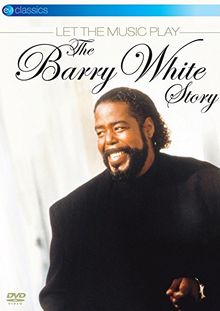 Barry White - Let The Music Play: The Barry White Story