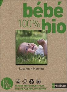 Bébé 100 % bio