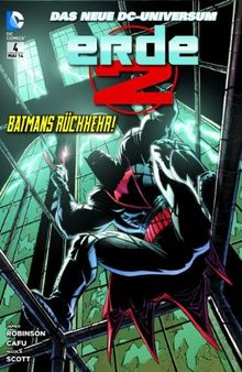 Erde 2: Bd. 4: Batmans Rückkehr