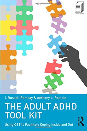 Ramsay, J. Russell The Adult Adhd Tool Kit