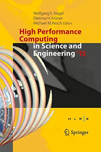High Performance Computing in Science and Engineering ´15: Transactions of the High Performance Computing Center, Stuttgart (HLRS) 2015