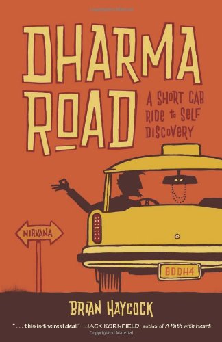 Dharma Road: A Short Cab Ride to Self-Discovery