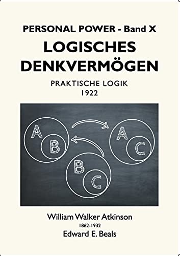 Logisches Denkvermögen: Praktische Logik (Personal Power)