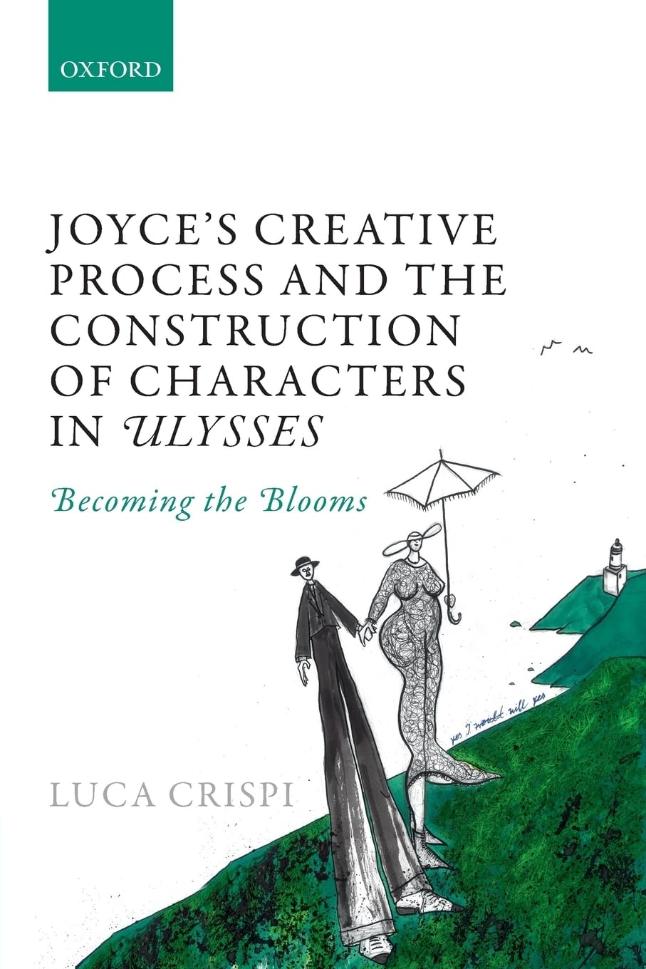 Joyce's Creative Process and the Construction of Characters in Ulysses: Becoming the Blooms