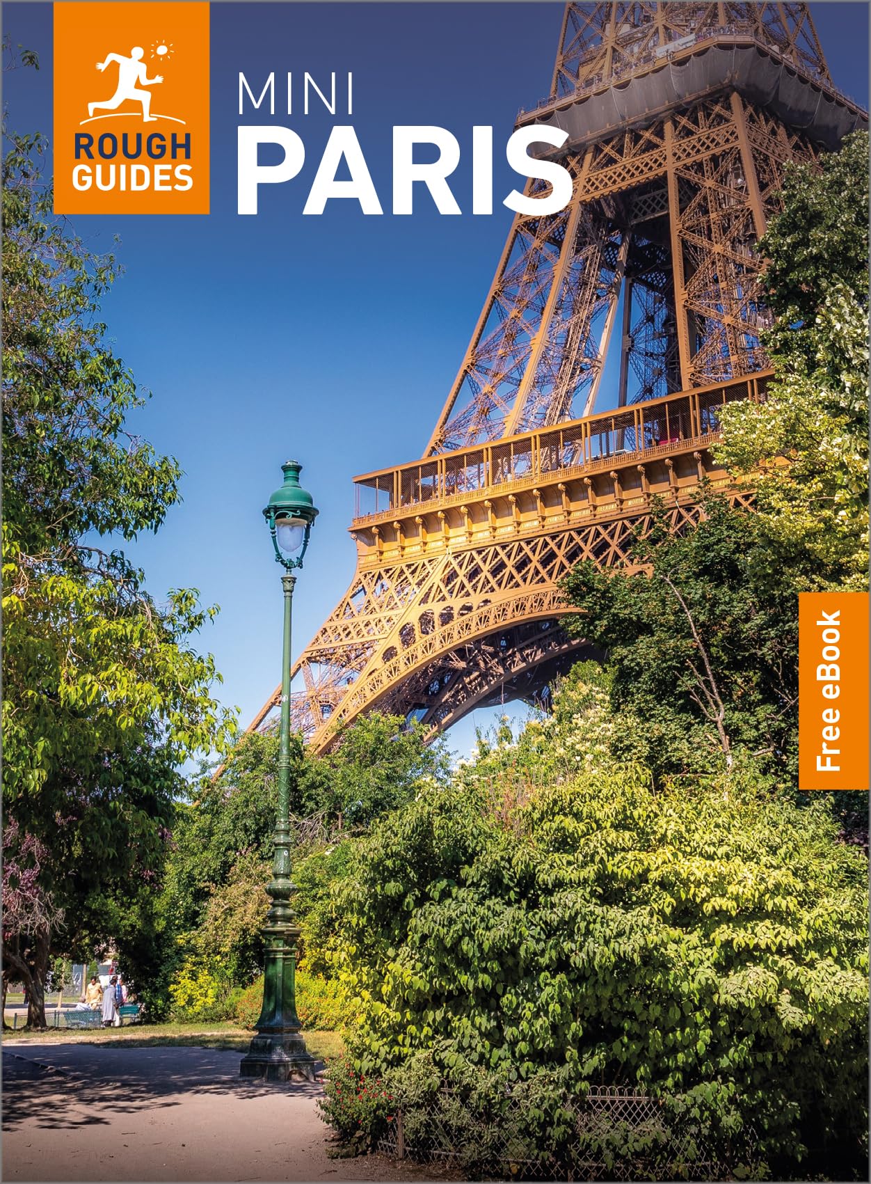The Mini Rough Guide to Paris: Travel Guide with eBook (Rough Guide MINI (Sized))