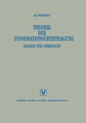 Theorie Der Informationsübertragung: Signale und Störungen